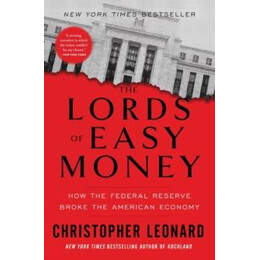 Lords of Easy Money