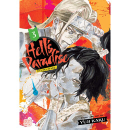 Hells Paradise : Jigokuraku, Vol. 3 : 3
