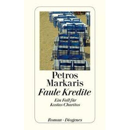 Faule Kredite: ein Fall fur Kostas Charitos Taschenbuch