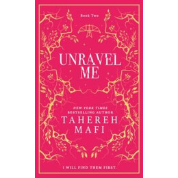 Unravel me