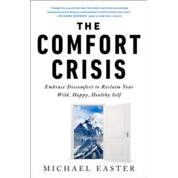 Comfort Crisis