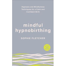 Mindful Hypnobirthing