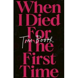 When i Died for the First Time