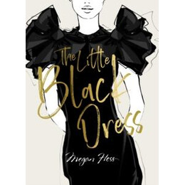 Megan Hess: the Little Black Dress