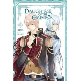 Daughter of the Emperor, Vol. 6