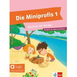 Die Miniprofis 1 Kursbuch (+audio +Video) Hybride