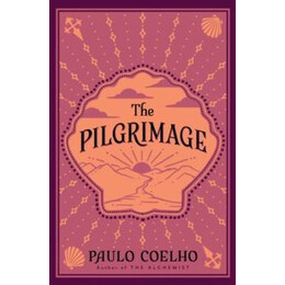 Paulo Coelho: the Pilgrimage