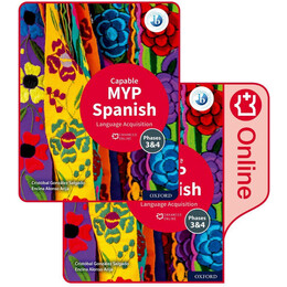 Myp Spanish Language Acquisition (Capable) Print and Enhanced Online Book Pack