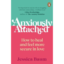 Anxiously Attached