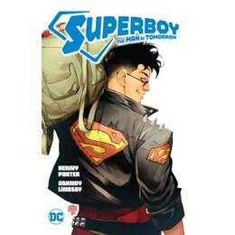 Superboy: the man of Tomorrow
