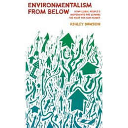 Environmentalism From Below