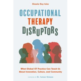 Occupational Therapy Disruptors