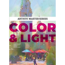 Artists' Master Series: Color & Light