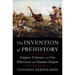 Invention of Prehistory