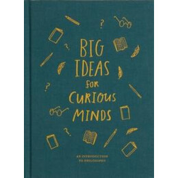 Big Ideas for Curious Minds