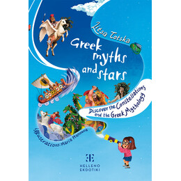 Greek myths and stars – Discover the Constellations and the Greek Mythology