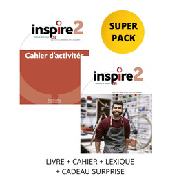 Super Pack Inspire 2 (Livre de L'eleve + Cahier D'activites + Lexique + Cadeau Surprise + Delf Scolaire & Junior a2)