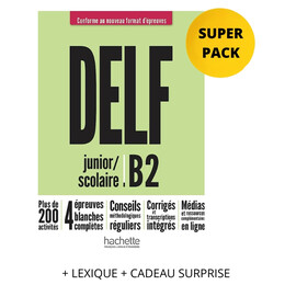 Super Pack Delf Scolaire & Junior β2 Nouveau Format (+ Lexique + Cadeau Surprise)