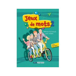 Jeux de Mots 2 Livre de L’eleve & Cahier d' Exercises