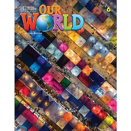 Our World 6 Student's Book (+e-Book +Online Practice) 2nd Edition
