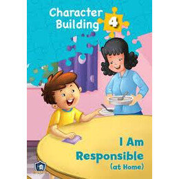 Character Building 4: i' m Responsible at Home (+cd)