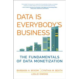 Data is Everybody's Business