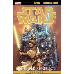 Star Wars Legends Epic Collection: the old Republic Vol. 1 (New Printing)