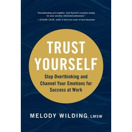 Trust Yourself