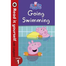 Peppa Pig: Going Swimming – Read it Yourself With Ladybird Level 1