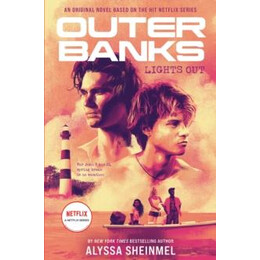 Outer Banks: Lights out