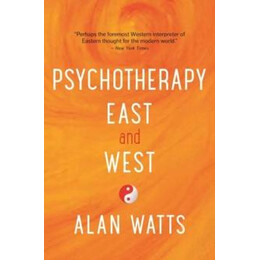 Psychotherapy East and West