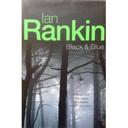 Ian Rankin - Black and Blue