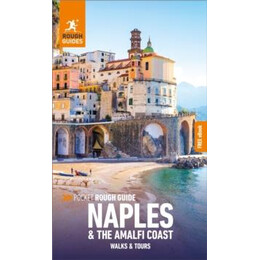 Pocket Rough Guide Walks & Tours Naples & the Amalfi Coast: Travel Guide With Free Ebook