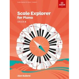 Scale Explorer for Piano, Grade 5