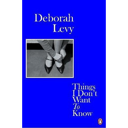 Living Autobiography 1: Things i Dont Want to Know