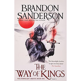 Stormlight Archive the way of the Kings