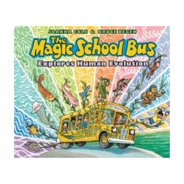 Magic School bus Explores Human Evolution