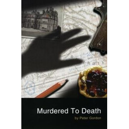 Murdered to Death