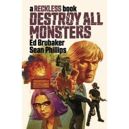 Destroy all Monsters: a Reckless Book