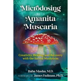 Microdosing With Amanita Muscaria