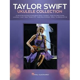 Taylor Swift - Ukulele Collection