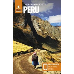 Rough Guide to Peru: Travel Guide With Free Ebook