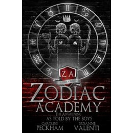 Zodiac Academy: the Awakening as Told by the Boys