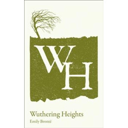 Wuthering Heights: a Level set Text Student Edition