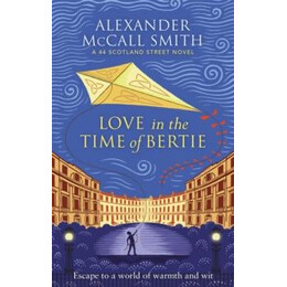 Love in the Time of Bertie