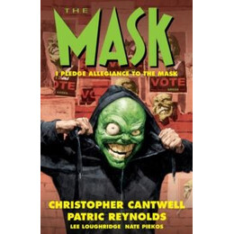 Mask: i Pledge Allegiance to the Mask