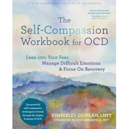 The Self-Compassion Workbook for ocd