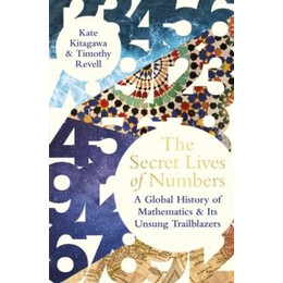 Secret Lives of Numbers