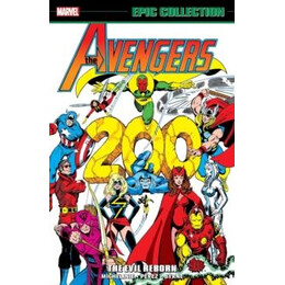 Avengers Epic Collection: the Evil Reborn