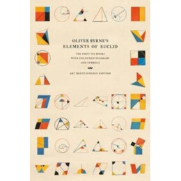 Oliver Byrne's Elements of Euclid